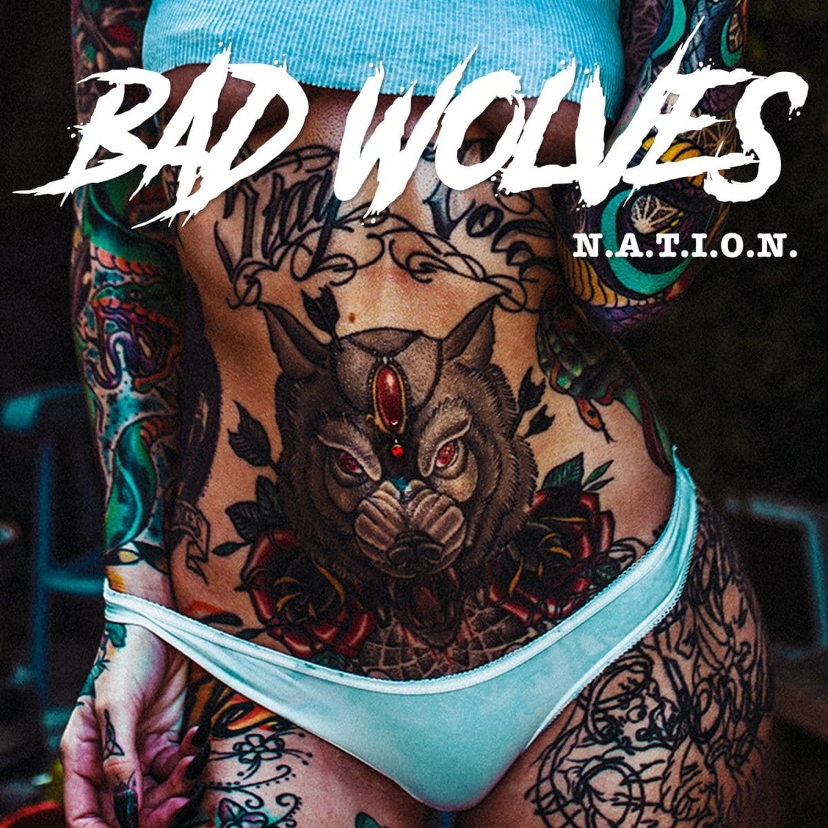 Bad Wolves - N.A.T.I.O.N. - Chroniques - RockUrLife - webzine rock,  alternatif, indie, scène française