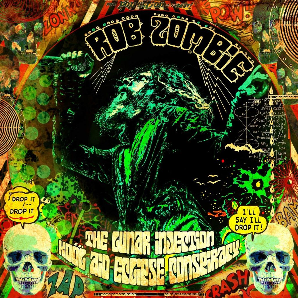 Rob Zombie The Lunar Injection Kool Aid Eclipse Conspiracy album cover